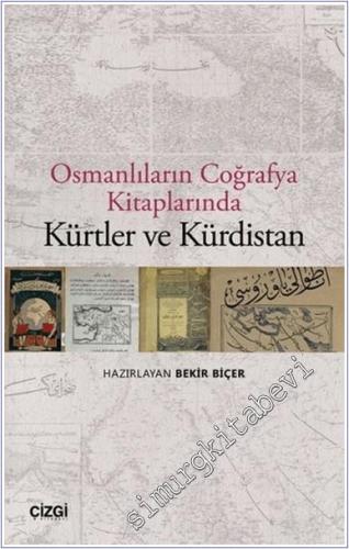 Osmanlıların Coğrafya Kitaplarında Kürtler ve Kürdistan -        2019