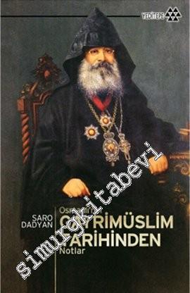 Osmanlı'nın Gayrimüslim Tarihinden Notlar -        2011