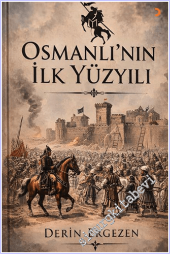 Osmanlı'nın İlk Yüzyılı - 2026