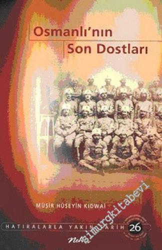 Osmanlı'nın Son Dostları