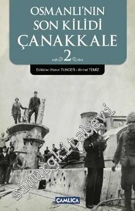 Osmanlı'nın Son Kilidi Çanakkale 2 -