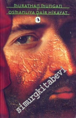 Osmanlı'ya Dair Hikâyat -        1998