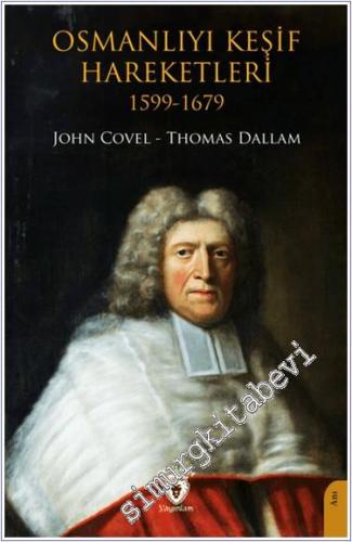 Osmanlıyı Keşif Hareketleri ( 1599 - 1679 ) -        2024
