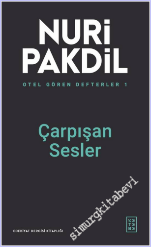 Otel Gören Defterler 1: Çarpışan Sesler -