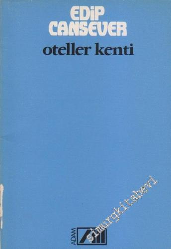 Oteller Kenti -        1985