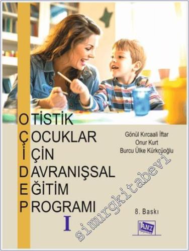Otistik Çocuklar için Davranışsal Eğitim Programı 1 -        2024
