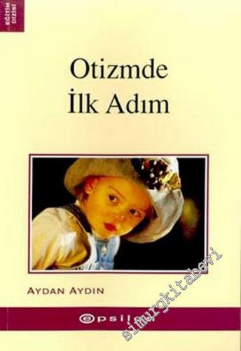 Otizmde İlk Adım -