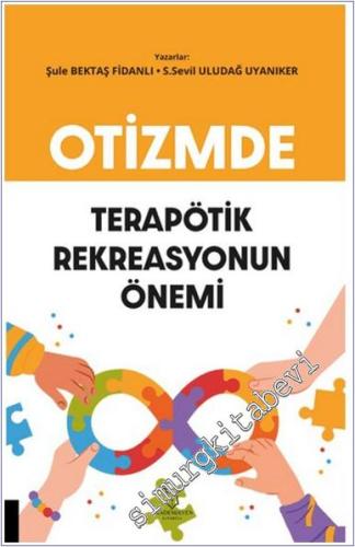 Otizmde Terapötik Rekreasyonun Önemi -        2025