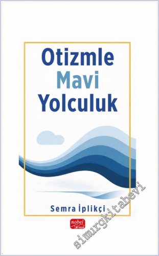 Otizmle Mavi Yolculuk - 2026