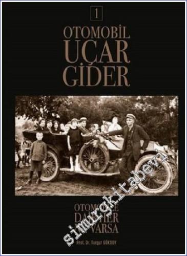 Otomobil Uçar Gider : Otomobile Dair Ne Varsa - 2 Cilt TAKIM KUTULU - 