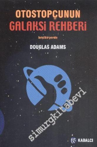 Otostopçunun Galaksi Rehberi: Beşi Bir Yerde CİLTLİ -