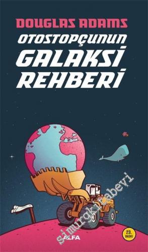 Otostopçunun Galaksi Rehberi - Otostopçu 1 -        2025