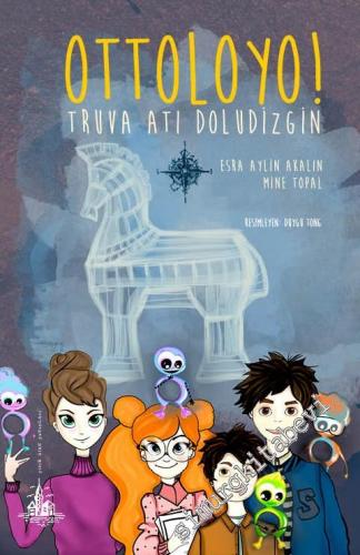 Ottoloyo! Truva Atı Doludizgin -