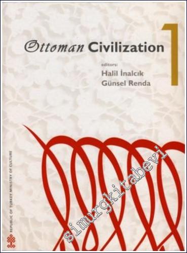 Ottoman Civilization 2 Vols. -