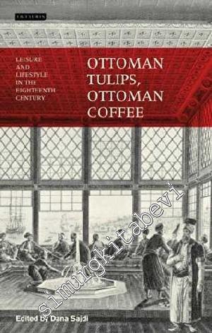 Ottoman Tulips Ottoman Coffee -        2007
