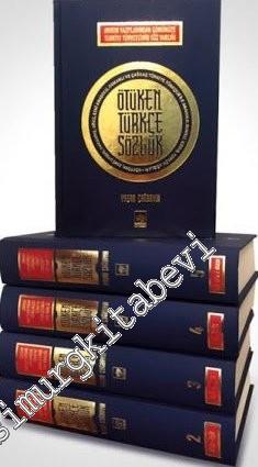 Ötüken Türkçe Sözlük - Orhun Yazıtlarından Günümüze Türkiye Türkçesinin Söz Varlığı 5 Cilt TAKIM CİLTLİ -