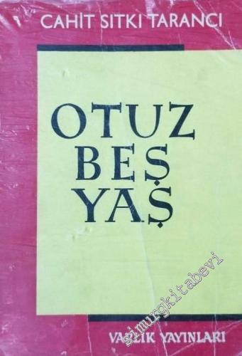 Otuz Beş Yaş -