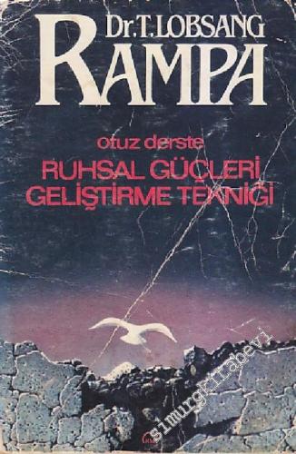 Otuz Derste Ruhsal Güçleri Geliştirme Tekniği