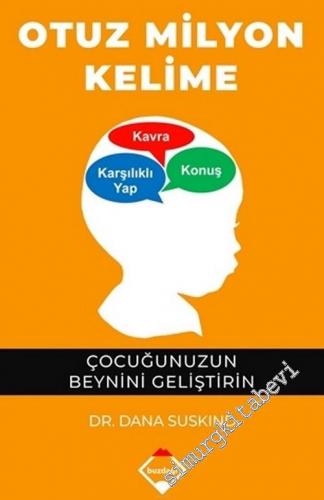 Otuz Milyon Kelime : Çocuğunuzun Beynini Geliştirin -        2021