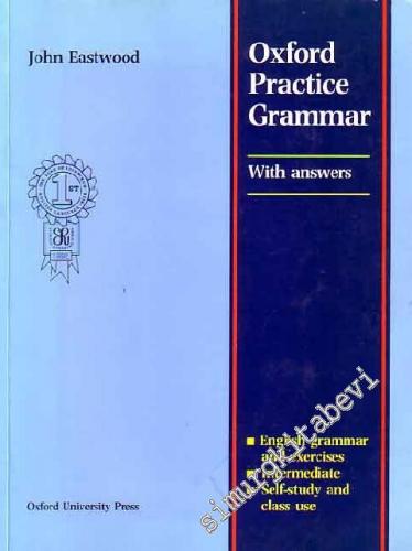 Oxford Practice Grammar = Whit Answers -