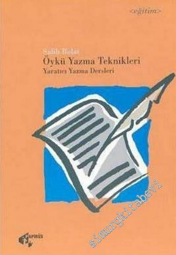 Öykü Yazma Teknikleri / Yaratıcı Yazma Dersleri -        2003