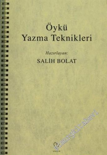 Öykü Yazma Teknikleri / Yaratıcı Yazma Dersleri -        2005