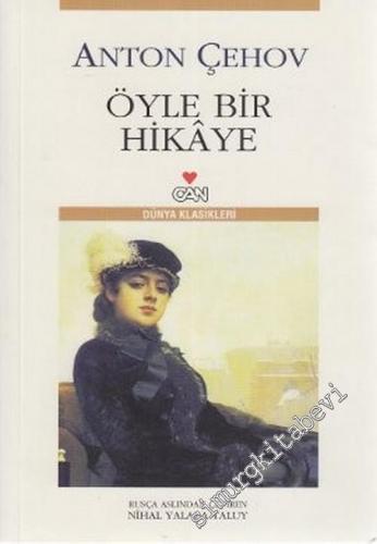 Öyle Bir Hikaye Bir İhtiyarın Not Defterinden -        2006