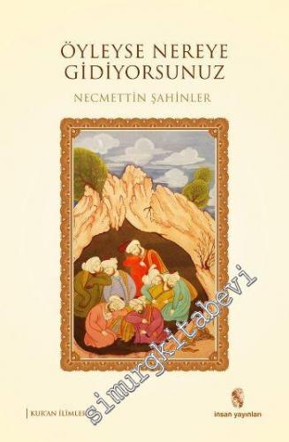 Öyleyse Nereye Gidiyorsunuz -