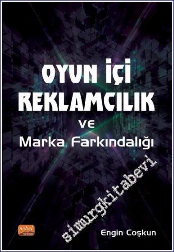 Oyun İçi Reklamcılık ve Marka Farkındalığı -        2022