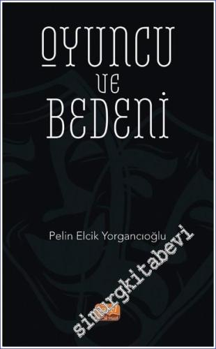Oyuncu ve Bedeni - 2021