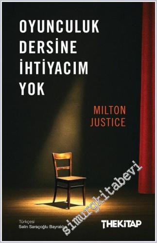 Oyunculuk Dersine İhtiyacım Yok -        2025