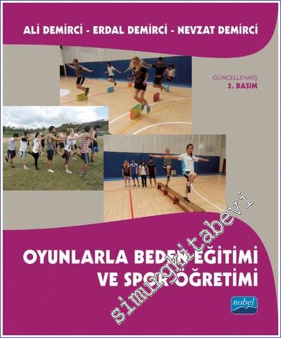 Oyunlarla Beden Eğitimi ve Spor Öğretimi  -        2023