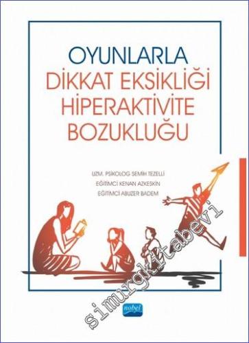 Oyunlarla Dikkat Eksikliği Hiperaktivite Bozukluğu -        2023
