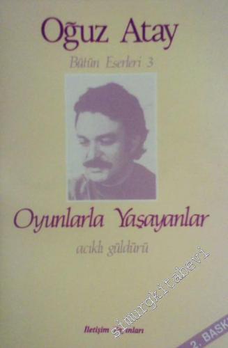 Oyunlarla Yaşayanlar -