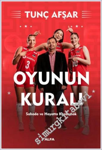 Oyunun Kuralı : Başarılı Sporcuların Arkasındaki Güç - Sahada ve Hayatta Kalmak -        2024