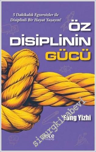 Öz Disiplinin Gücü -        2024