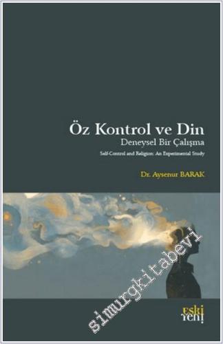 Öz Kontrol ve Din -        2025