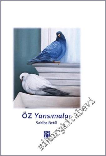 Öz Yansımalar -        2025