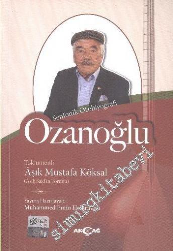 Ozanoğlu - Senfonik Otobiyografi -        2016