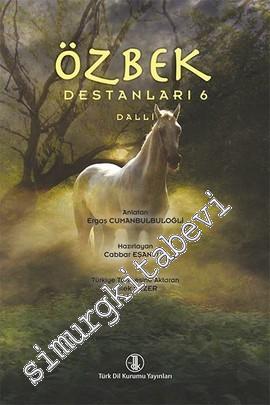 Özbek Destanları 6 Dalli -