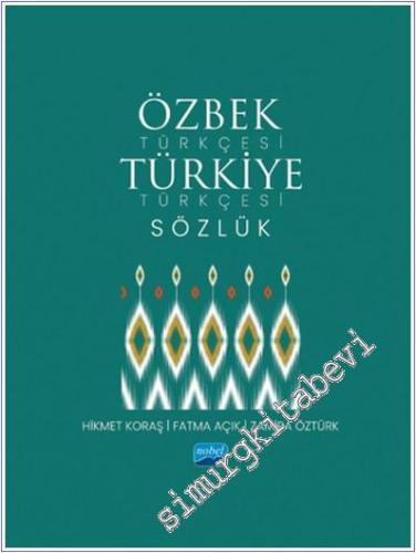 Özbek Türkçesi - Türkiye Türkçesi Sözlük -        2023