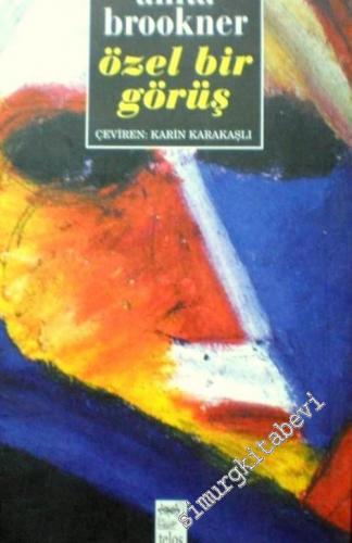 Özel Bir Görüş -