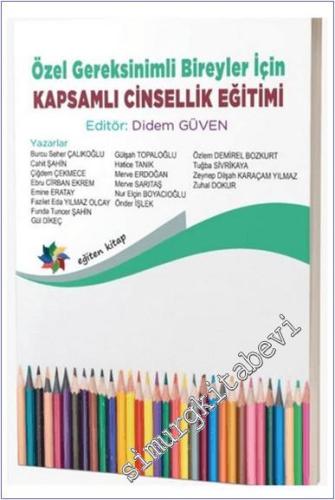 Özel Gereksinimli Bireyler İçin Kapsamlı Cinsellik Eğitimi -        2024