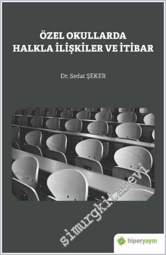 Özel Okullarda Halkla İlişkiler ve İtibar -        2020