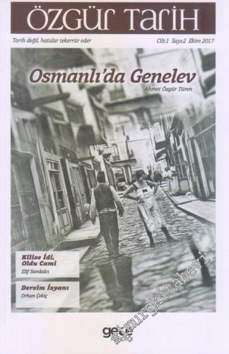 Özgür Tarih Dergisi - Osmanlı'da Genelev - Sayı: 2 Cilt 1 Ekim