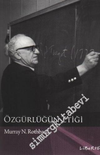 Özgürlüğün Etiği -