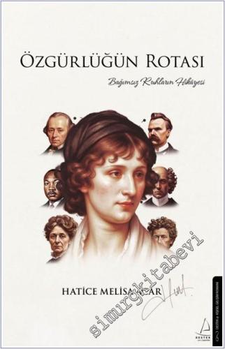 Özgürlüğün Rotası : Bağımsız Ruhların Hikayesi -        2024