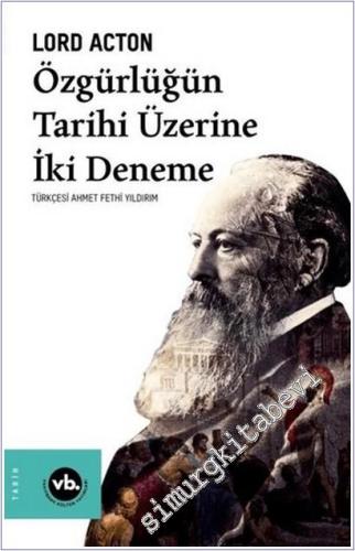 Özgürlüğün Tarihi Üzerine İki Deneme -        2020