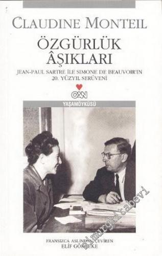 Özgürlük Aşıkları: Jean - Paul Sartre ile Simone de Beauvoir'nin 20. Yüzyıl Serüveni -        2005