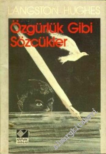 Özgürlük Gibi Sözcükler
